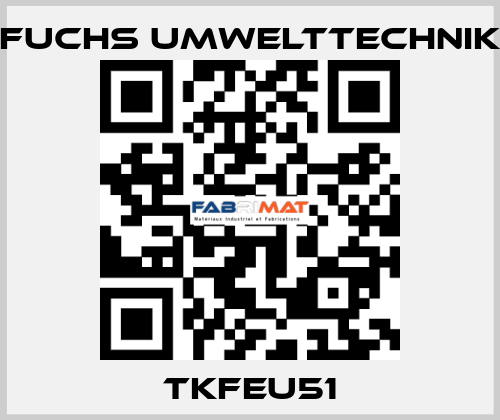 TKFEU51 Fuchs Umwelttechnik