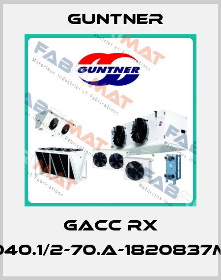  GACC RX 040.1/2-70.A-1820837M Guntner