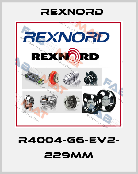 R4004-G6-EV2- 229MM Rexnord