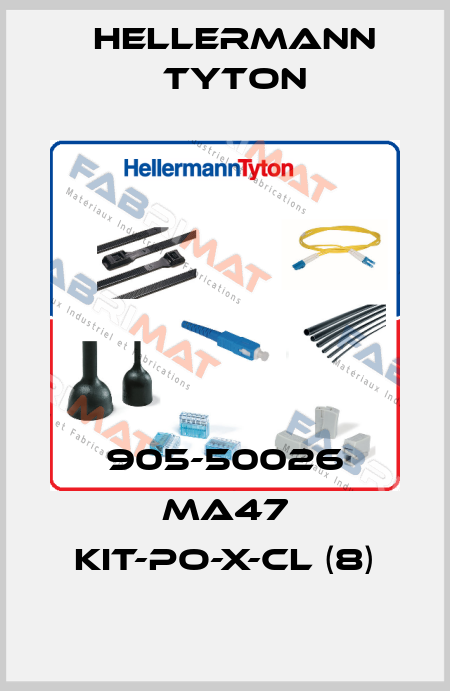 905-50026 MA47 Kit-PO-X-CL (8) Hellermann Tyton
