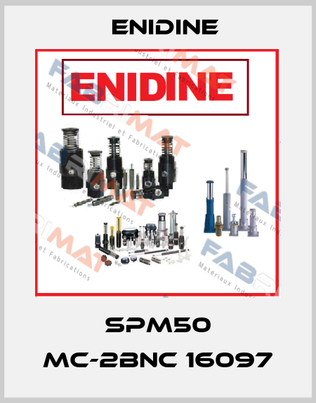 SPM50 MC-2BNC 16097 Enidine