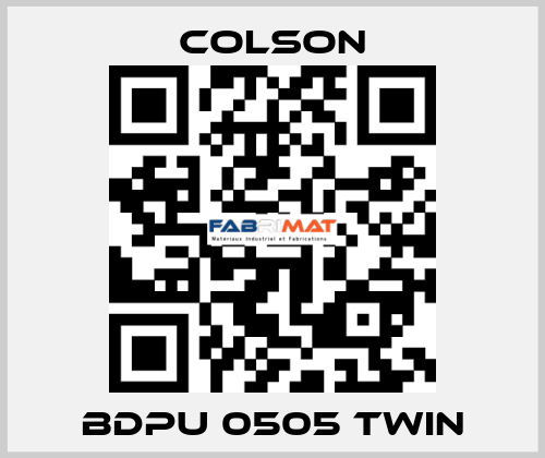 BDPU 0505 TWIN Colson