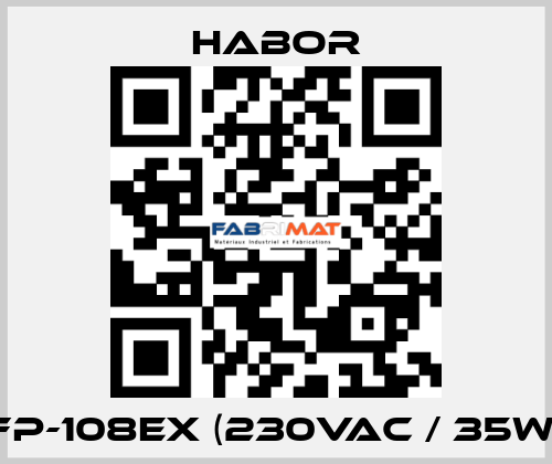 FP-108EX (230VAC / 35W) Habor