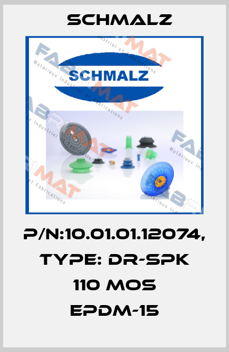 p/n:10.01.01.12074, Type: DR-SPK 110 MOS EPDM-15 Schmalz