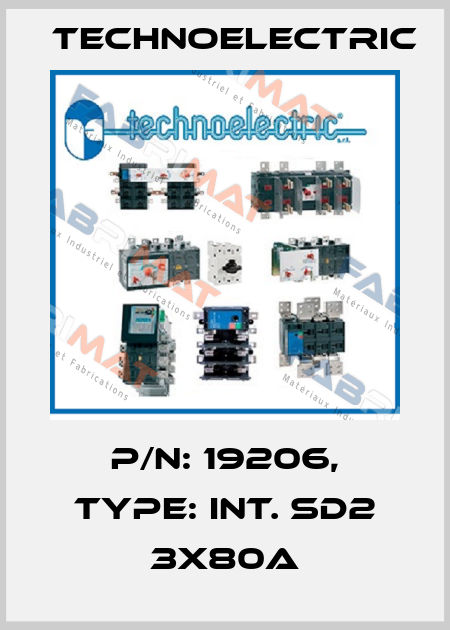 P/N: 19206, Type: INT. SD2 3X80A Technoelectric