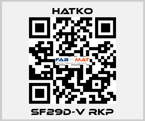 SF29D-V RKP Hatko