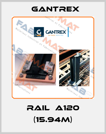Rail  A120 (15.94m) Gantrex