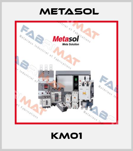 KM01 Metasol
