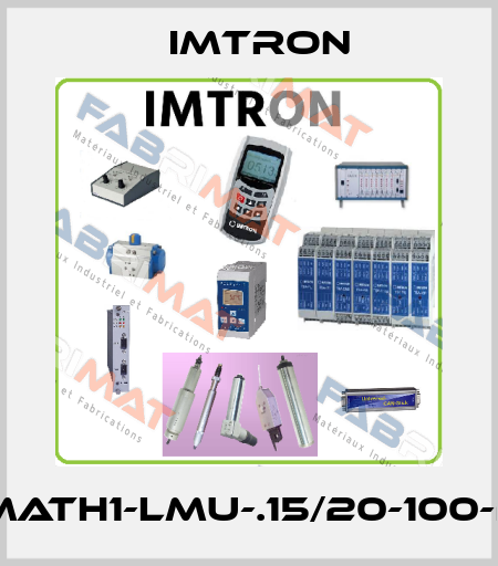 TSA-MATH1-LMU-.15/20-100-BS-A2 Imtron