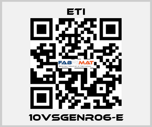 10VSGENR06-E Eti