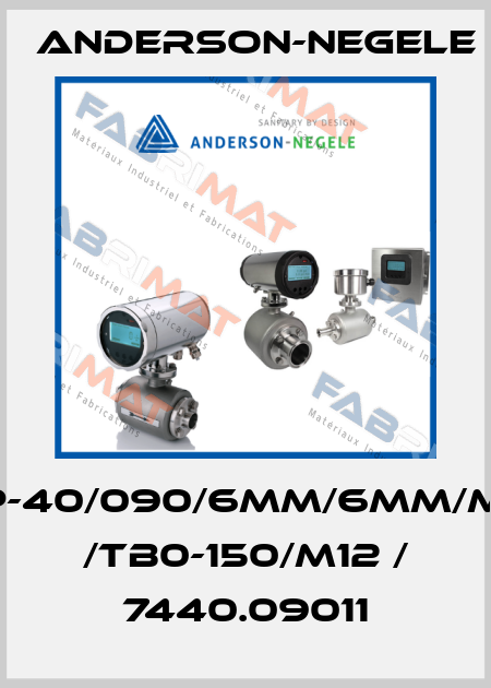 TFP-40/090/6MM/6MM/MPU /TB0-150/M12 / 7440.09011 Anderson-Negele
