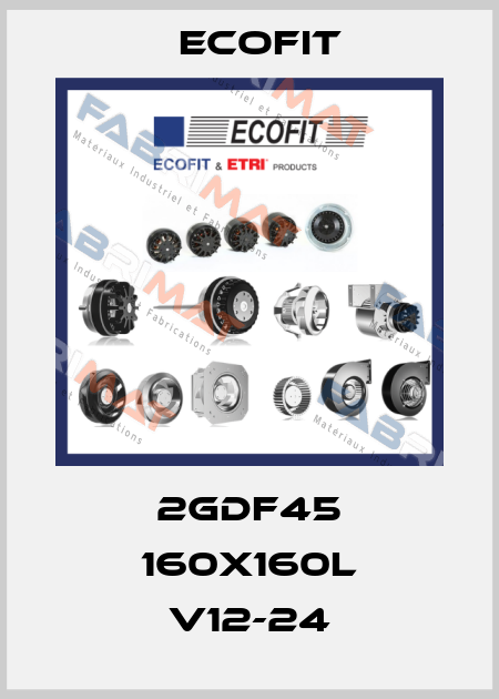 2GDF45 160X160L V12-24 Ecofit