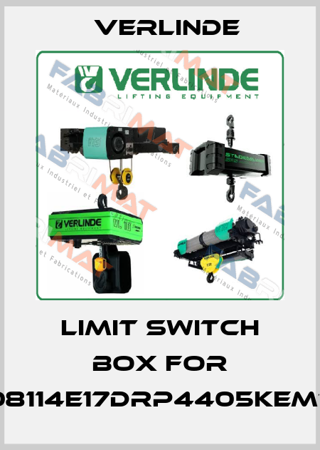 Limit switch box for VT208114E17DRP4405KEM16MO Verlinde