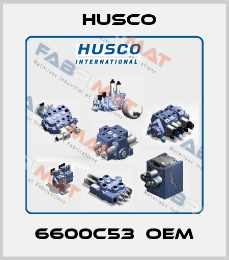 6600C53  OEM Husco