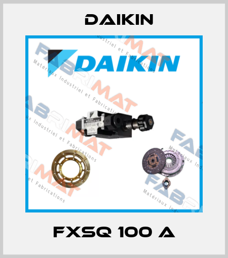 FXSQ 100 A Daikin