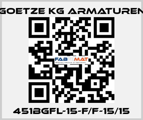 451bGFL-15-f/f-15/15 Goetze KG Armaturen
