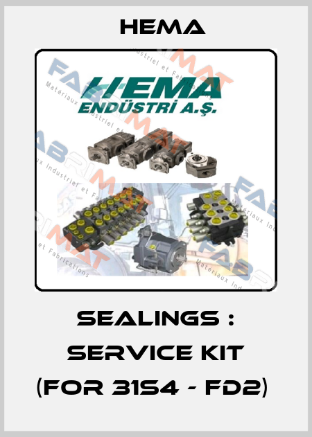 SEALINGS : SERVICE KIT (FOR 31S4 - FD2)  Hema