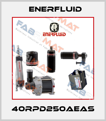 40RPD250AEAS Enerfluid
