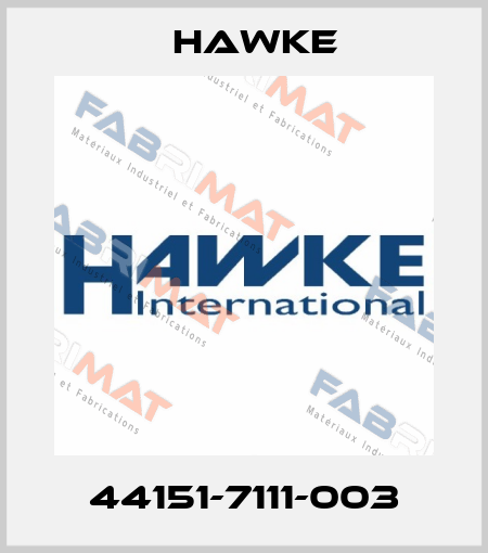 44151-7111-003 Hawke