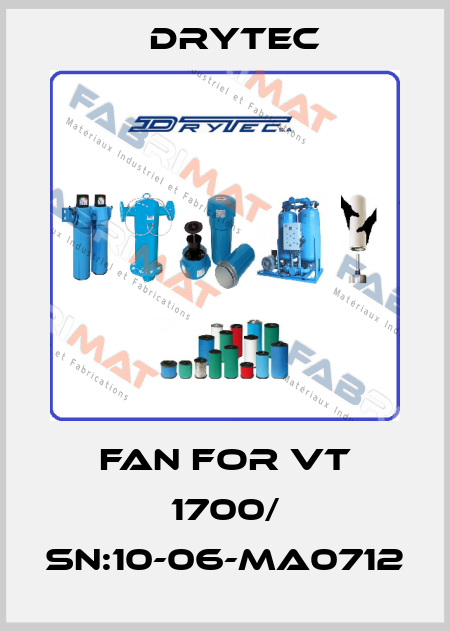 fan for VT 1700/ Sn:10-06-MA0712 Drytec