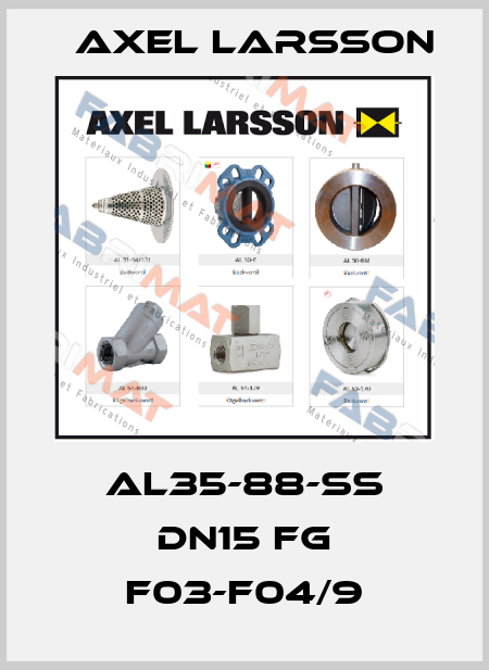 AL35-88-SS DN15 FG F03-F04/9 AXEL LARSSON