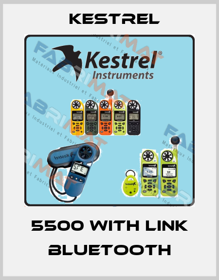 5500 with LiNK Bluetooth Kestrel