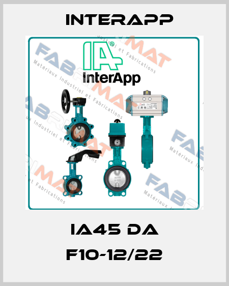 IA45 DA F10-12/22 InterApp