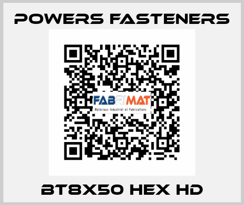 BT8X50 HEX HD Powers Fasteners