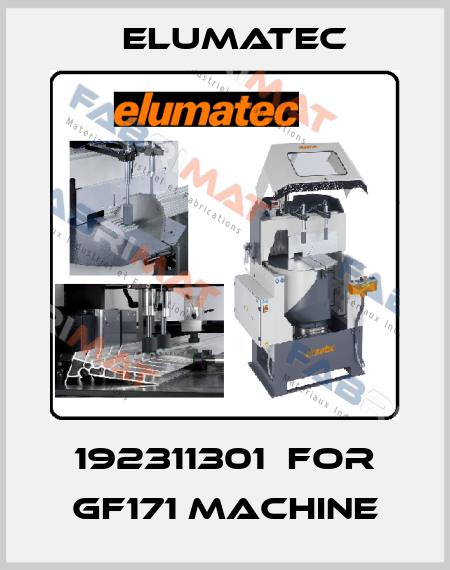 192311301  for GF171 machine Elumatec