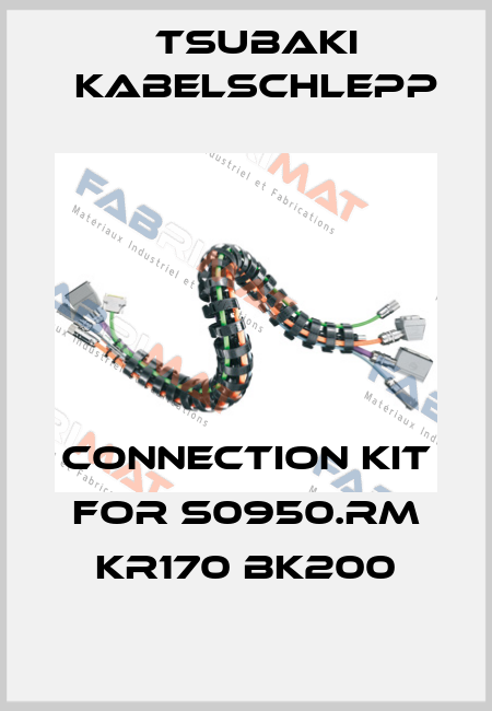 connection kit for S0950.RM KR170 BK200 Tsubaki Kabelschlepp