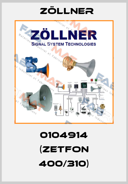 0104914 (ZETFON 400/310) Zöllner