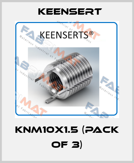 KNM10x1.5 (pack of 3) Keensert
