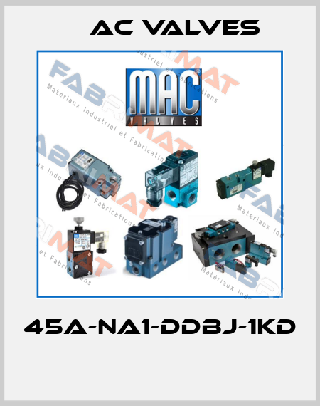 45A-NA1-DDBJ-1KD    МAC Valves