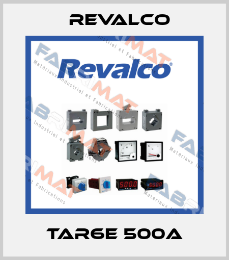 TAR6E 500A Revalco