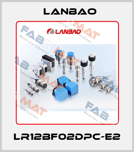 LR12BF02DPC-E2 LANBAO