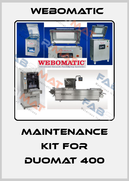 MAINTENANCE KIT for duomat 400 Webomatic