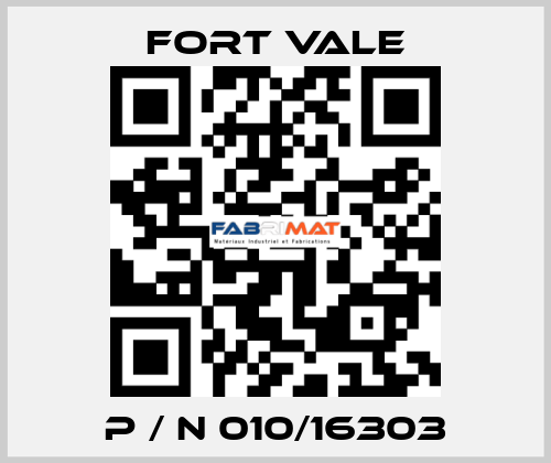  P / N 010/16303 Fort Vale