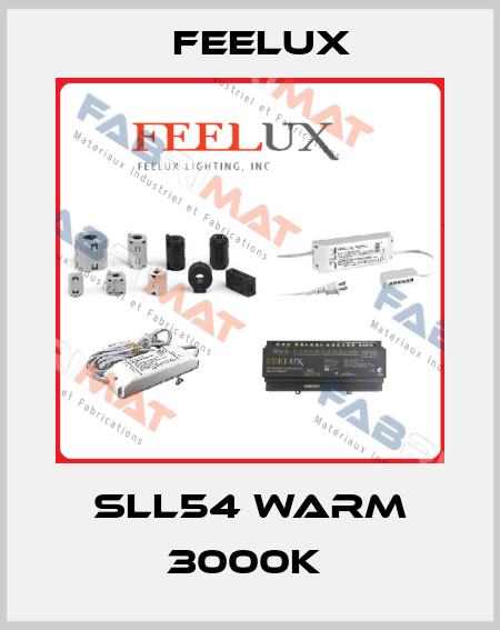 SLL54 WARM 3000K  Feelux