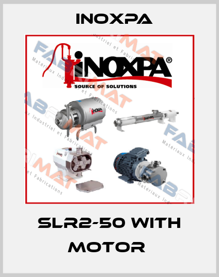 SLR2-50 with motor  Inoxpa