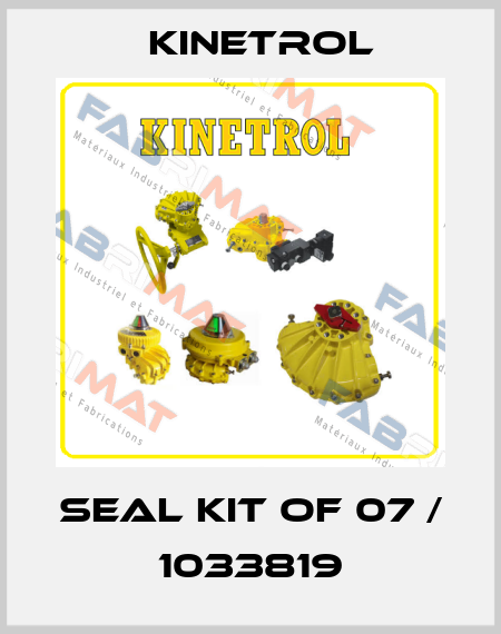 seal kit of 07 / 1033819 Kinetrol