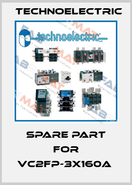 spare part for VC2FP-3X160A  Technoelectric
