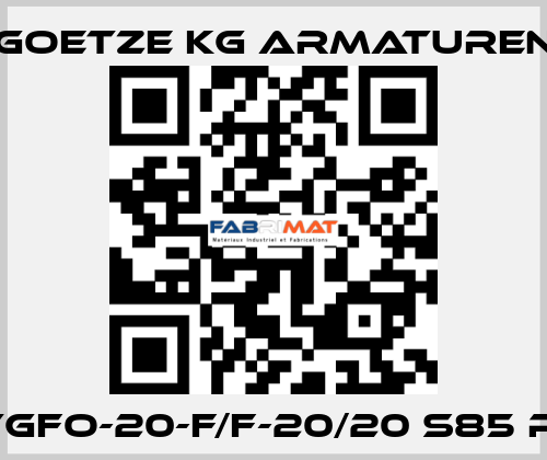 417tGFO-20-f/f-20/20 S85 PTFE Goetze KG Armaturen