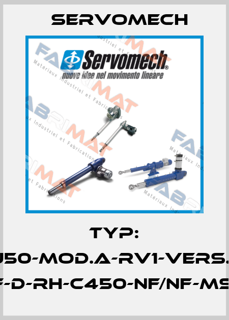 Typ: SJ50-Mod.A-RV1-Vers.2- FF-D-RH-C450-NF/NF-MSA Servomech