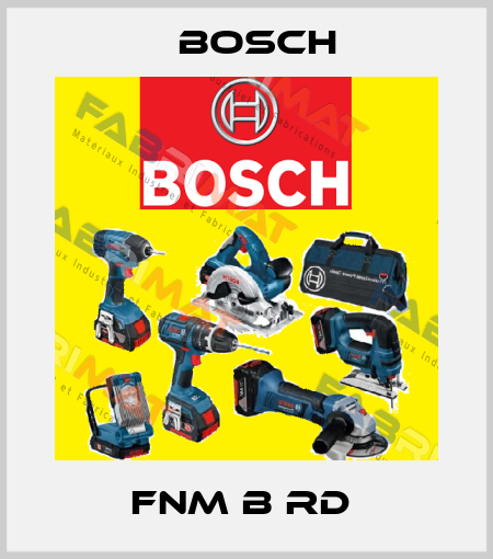 FNM B RD  Bosch