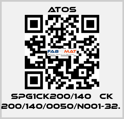 SPG1CK200/140   CK 200/140/0050/N001-32.  Atos