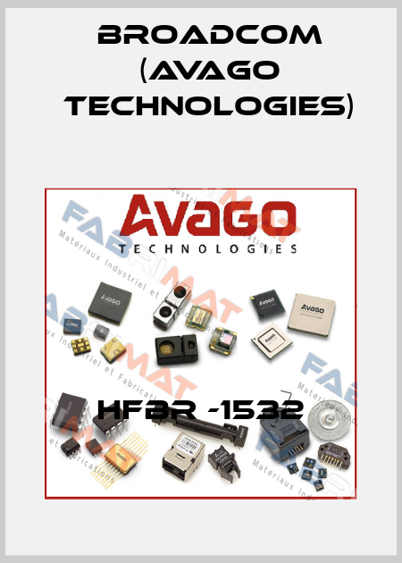 HFBR -1532 Broadcom (Avago Technologies)