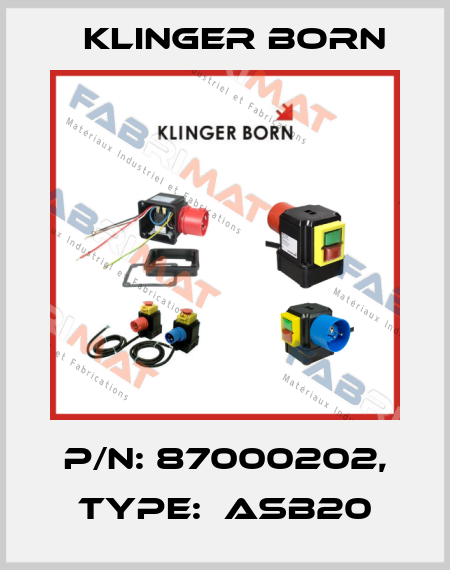P/N: 87000202, Type:  ASB20 Klinger Born