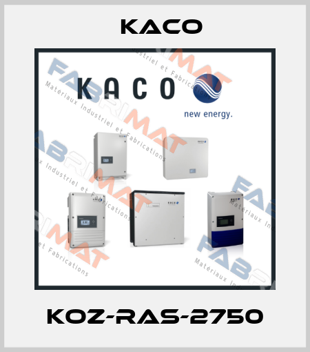 KOZ-RAS-2750 Kaco