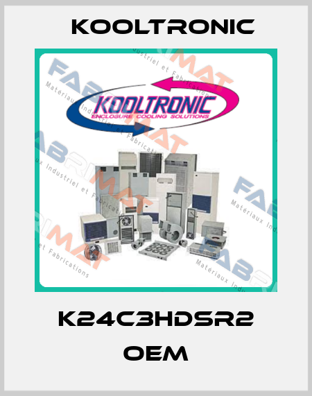 K24C3HDSR2 OEM Kooltronic