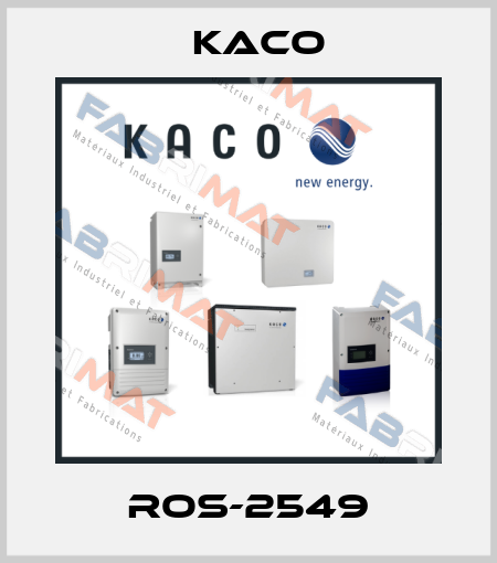 ROS-2549 Kaco